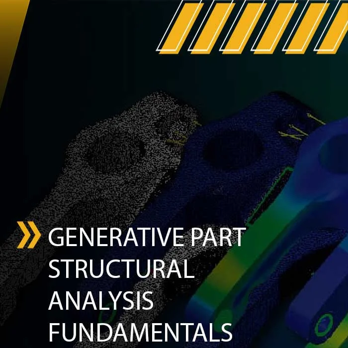 Generative Part Structural Analysis Fundamentals