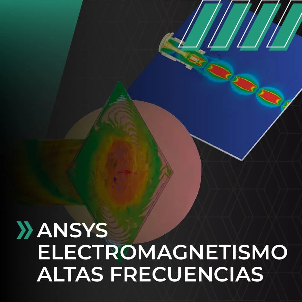 ANSYS Electromagnetismo Altas Frecuencias